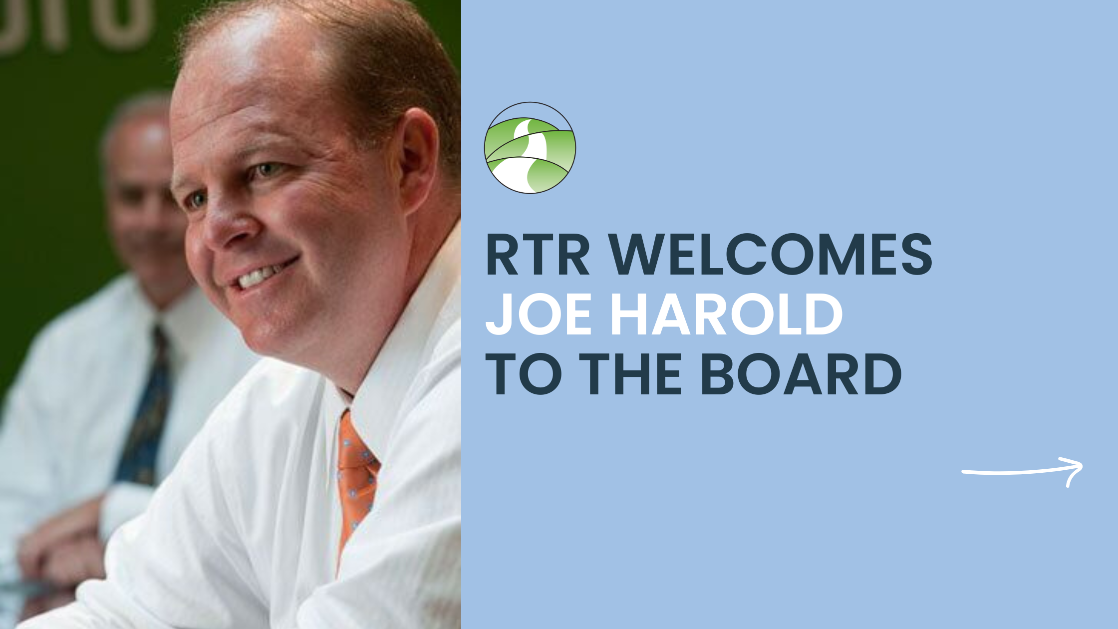 Joseph Harold III Joins RTR Board