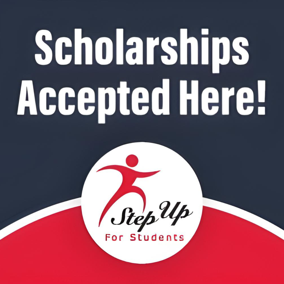 Sign advertising scholarships accepted for students, featuring a stylized person jumping and the words "Step Up for Students."