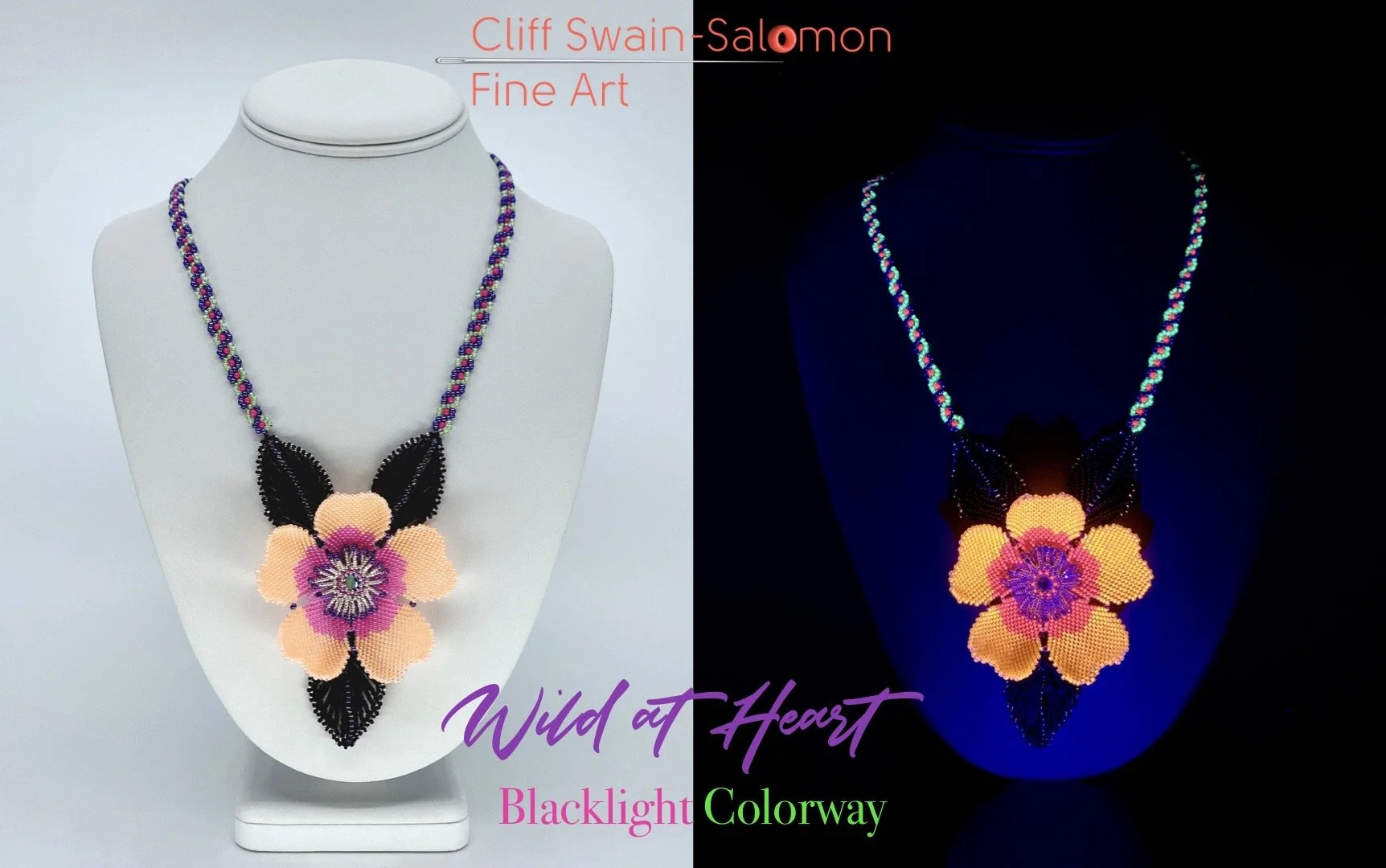 Beaded flower necklace displayed on a white mannequin bust in normal light and glowing in blacklight, with text indicating it is a jewelry piece by Cliff Swain-Salomon, titled 'Wild at Heart' available in blacklight and colorway versions.