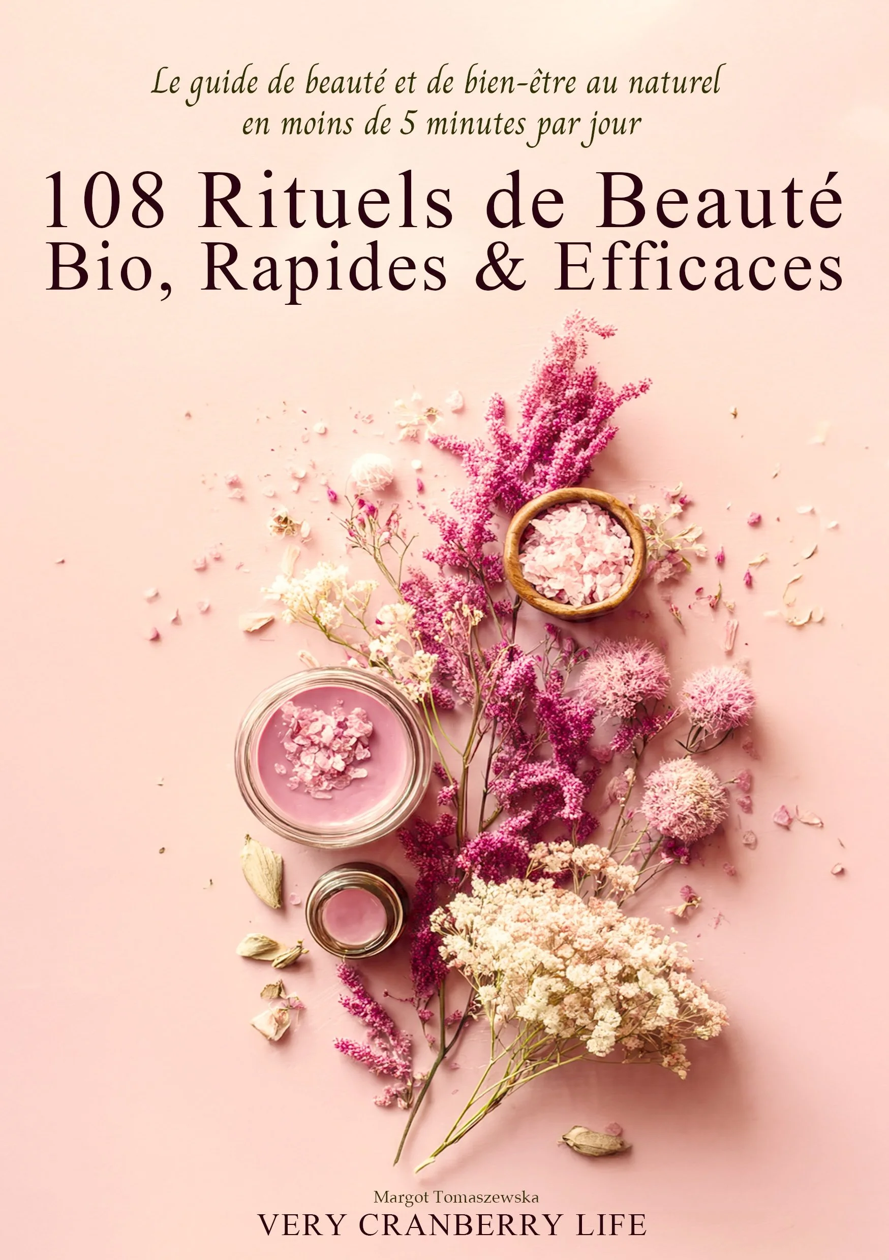 108 Rituels de Beauté Bio