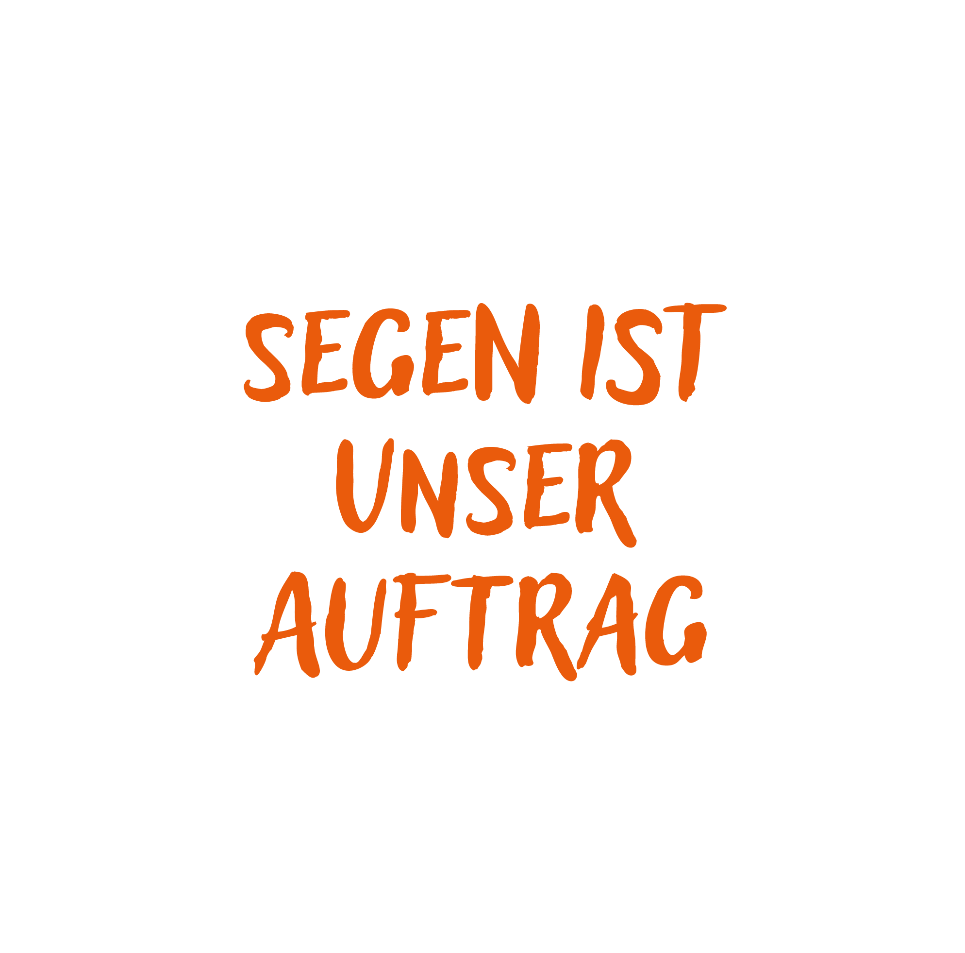Der Leitspruch "Segen ist unser Auftrag" steht in rot mittig auf einem unscharfen Hintergrund aus verschiedenen Hellblau-Tönen.  Der Spruch ist umrandet vom strahlenförmigen Segenssymbol, das dem rita-Logo entlehnt ist.