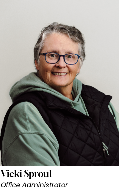 Vicki Sproul - Office Administrator