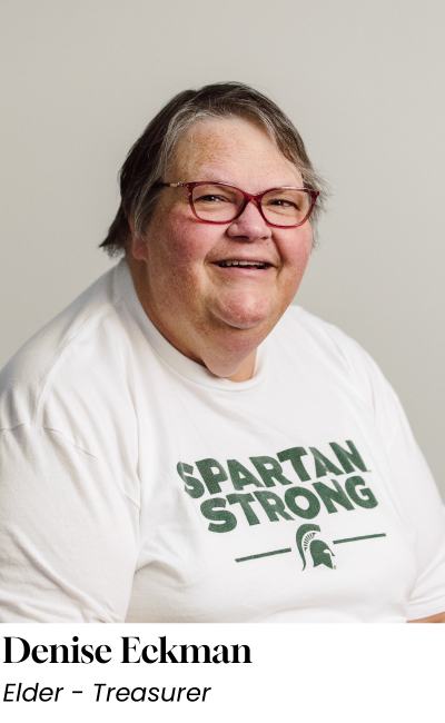 Denise Eckman - Elder Treasurer