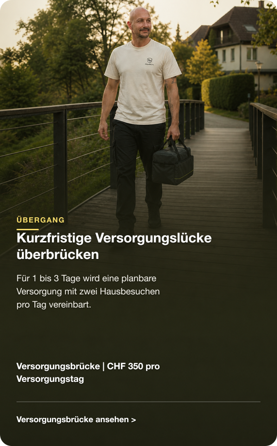 Details zur Versorgungsbrücke: Versorgungslücke überbrücken, CHF 350 pro Versorgungstag