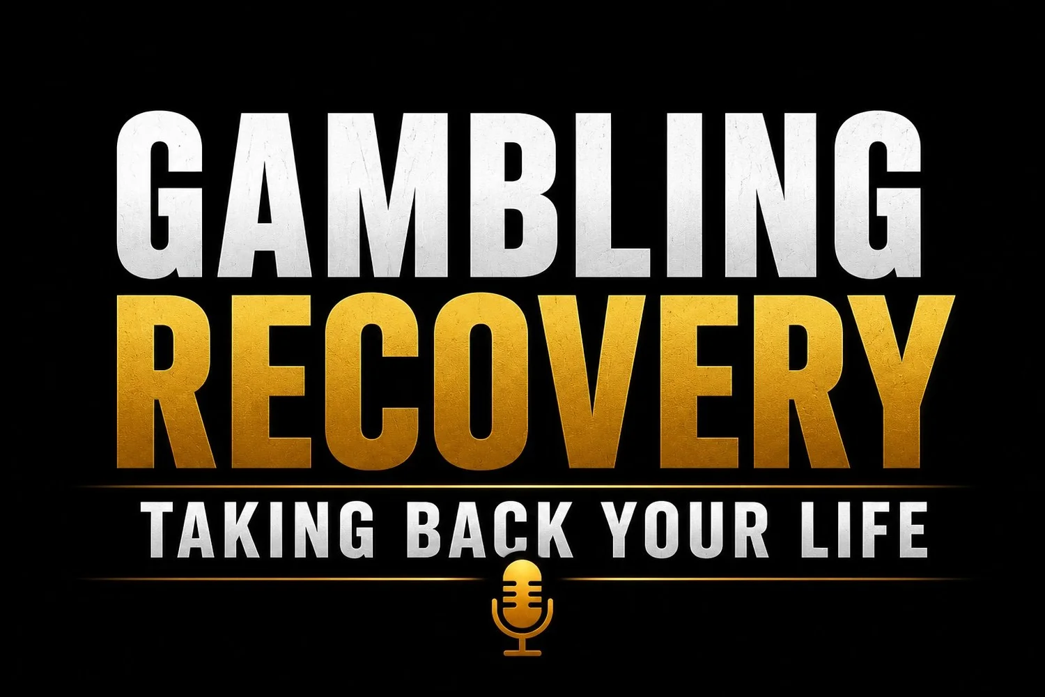 Gambling Recovery: Taking Back Your Life