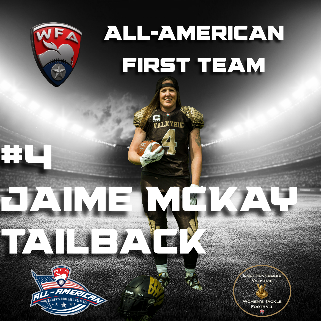 All-American First Team, Jaime McKay, #4, Tailback