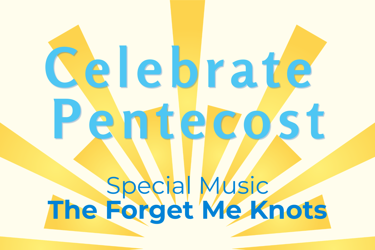 Pentecost Worship