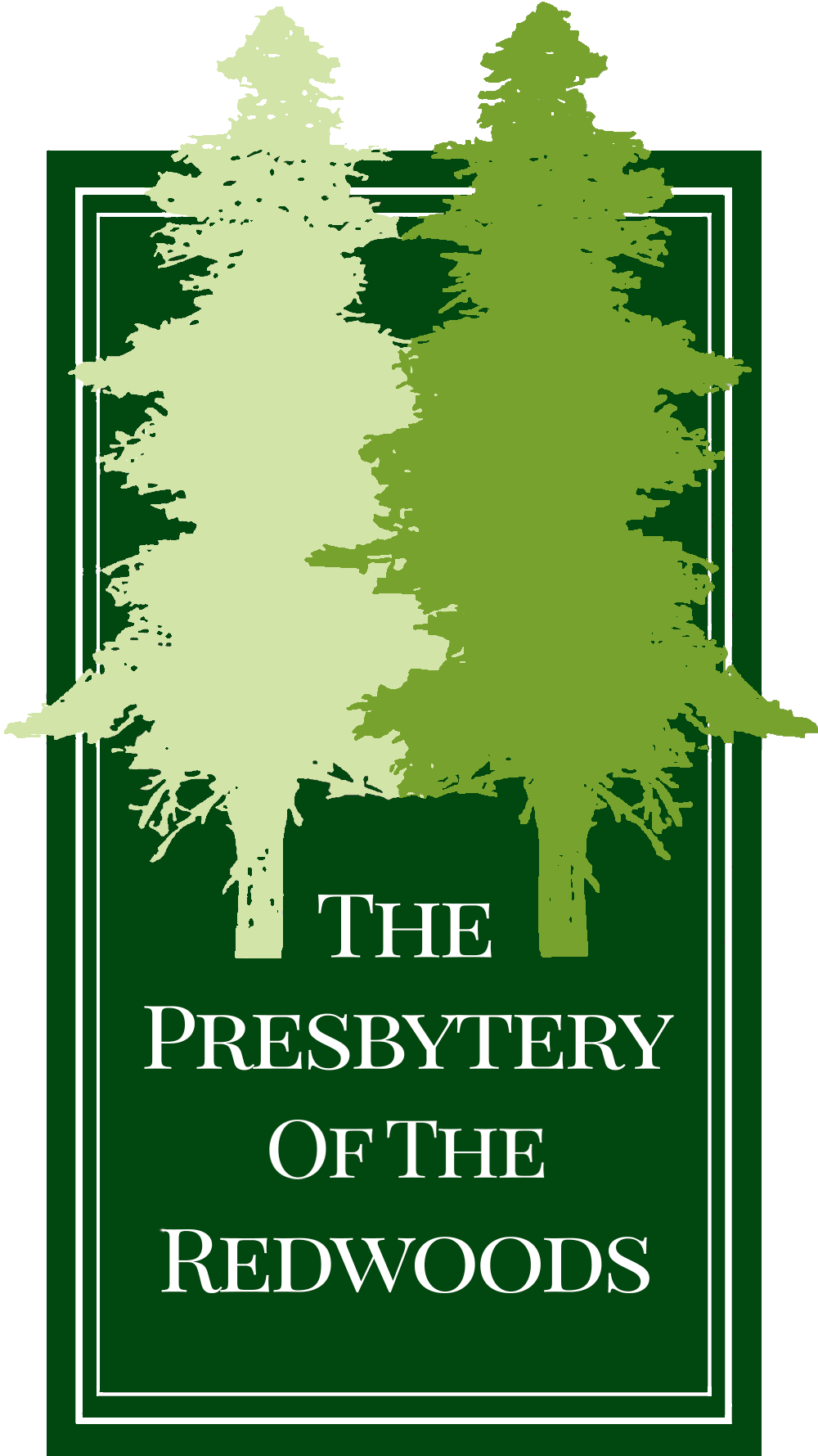 A sign for the Presbytery of the Redwoods featuring silhouettes of two pine trees on a green background with white text.