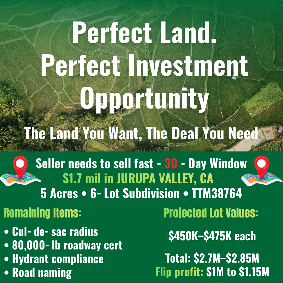 EquityPath off‑market Jurupa Valley land investment opportunity with subdivision details, remaining development items, and projected lot values.
