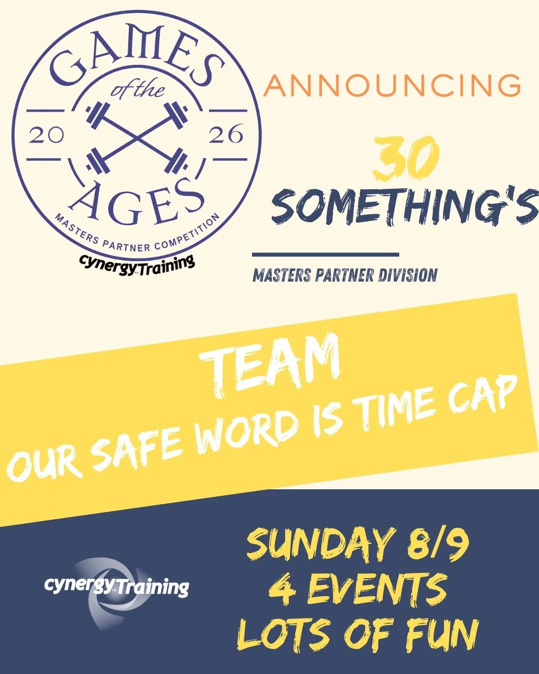 Welcome team Our Safe Word is Time Cap!
DEADLINE TO REGISTER AND GET A SHIRT IS 7/19!
https://www.cynergytraining.com/group-events