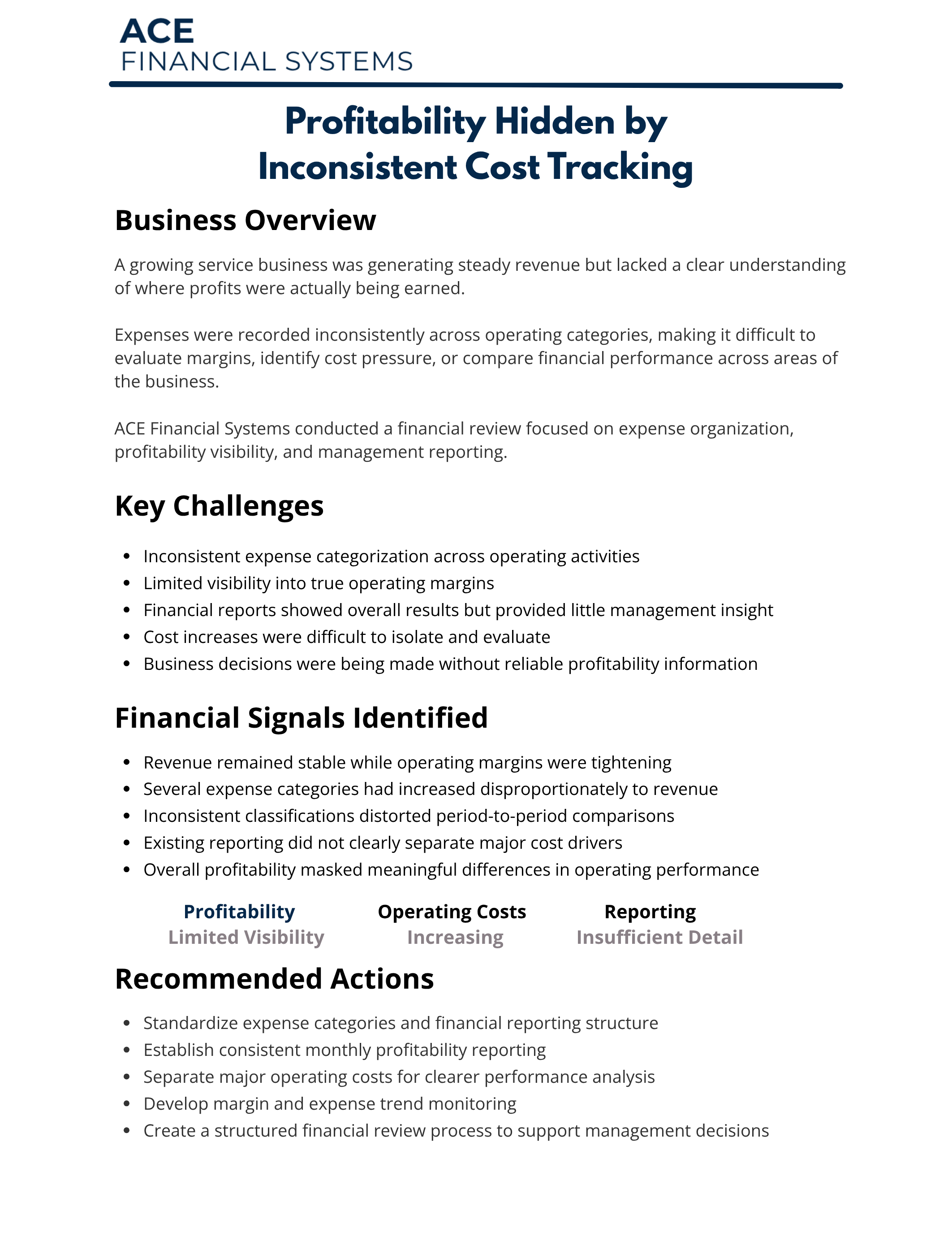 Financial report from ACE Financial Systems titled "Profitability Hidden by Inconsistent Cost Tracking." Includes sections on Business Overview, Key Challenges, Financial Signals, and Recommended Actions, with details on expense categorization, reporting, and management.