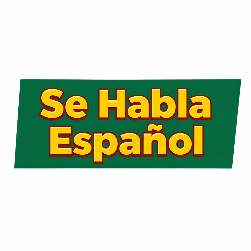 Sign with green background and yellow text that says 'Se Habla Español'.