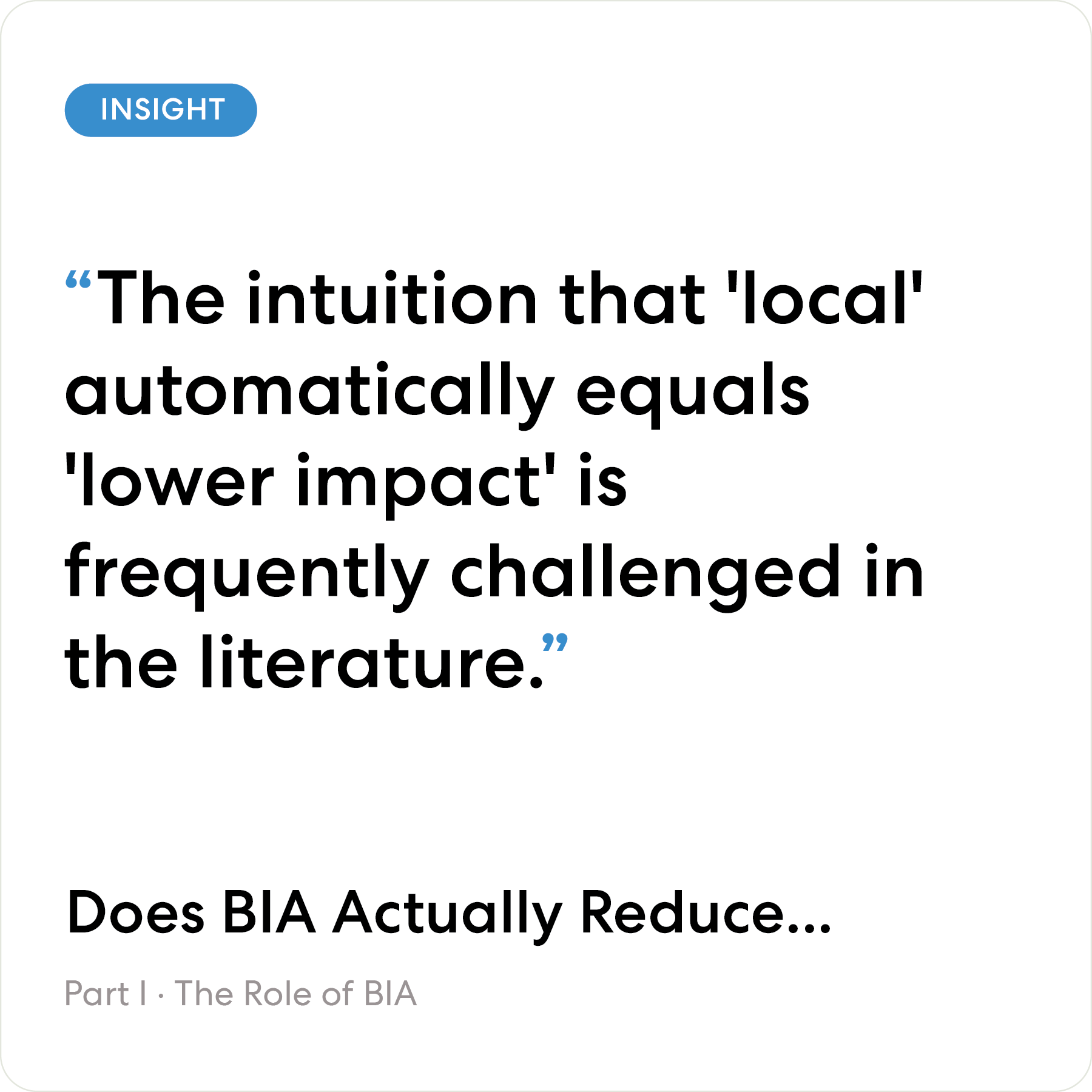 Does BIA Actually Reduce Emissions? The Contested Case