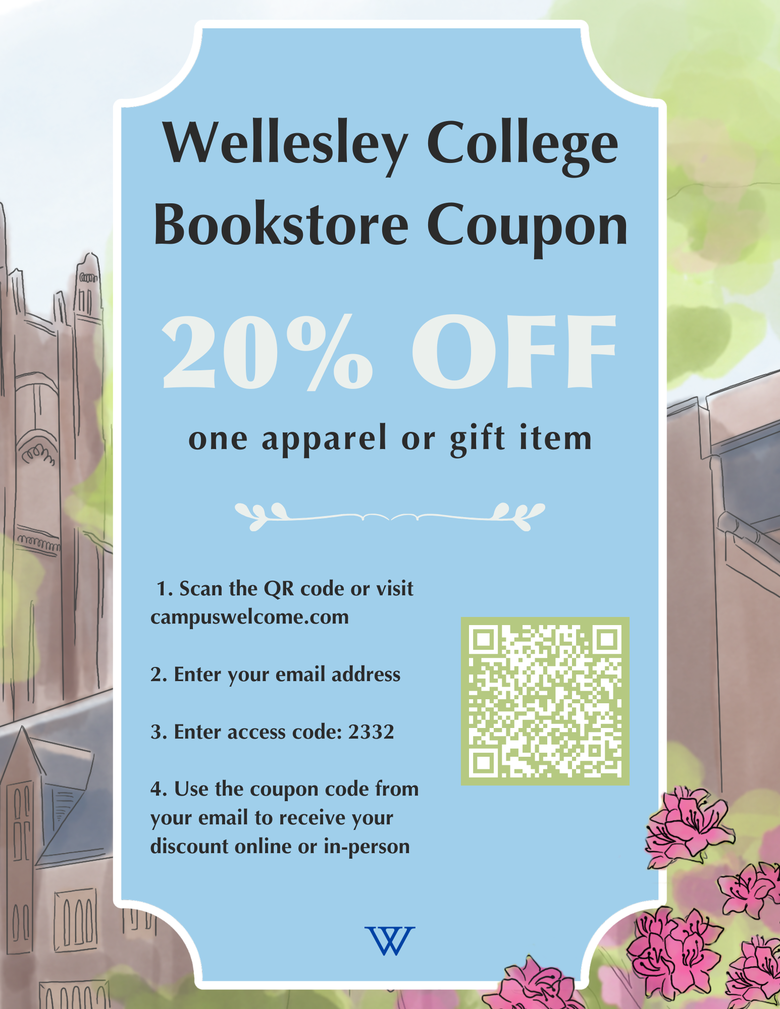 Wellesley College bookstore coupon offering 20% off one apparel or gift item, with instructions to scan a QR code or visit campuswelcome.com, enter email, and use access code 2332 for the discount.