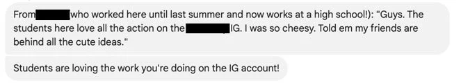 Screenshot of a text message conversation discussing students' love for the action on an Instagram account and their appreciation for the work done there.