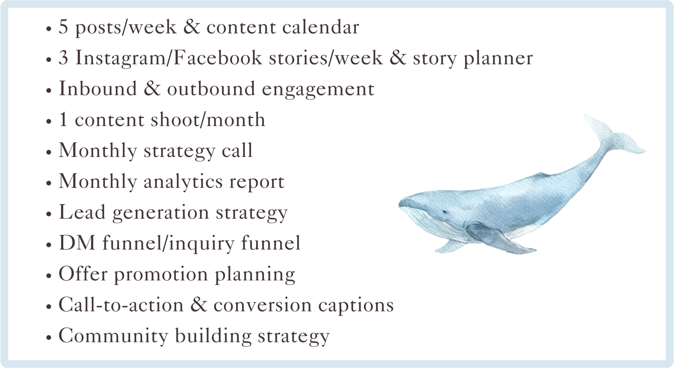 A slide with a list of marketing or social media planning strategies, featuring a watercolor whale illustration on the bottom right corner.