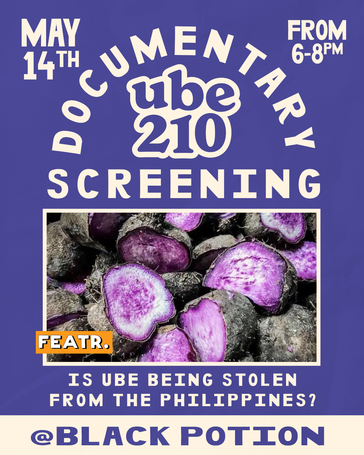 May 14 • 6pm: Is Ube Being Stolenfrom the Philippines?
