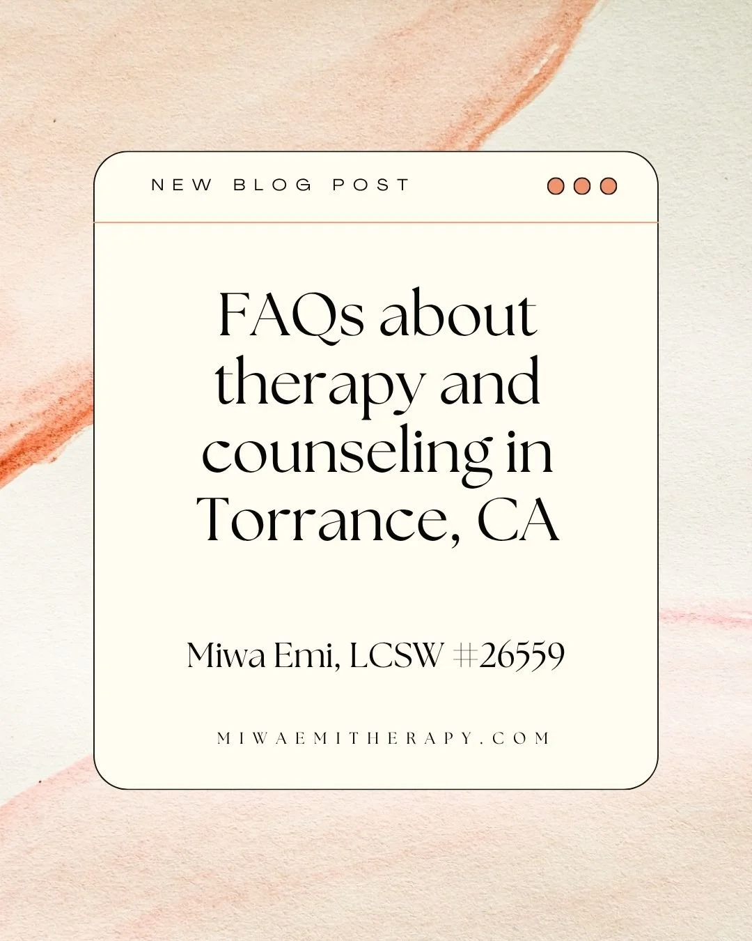 FAQs about counseling, therapy, psychotherapy, and coaching in Torrance, CA