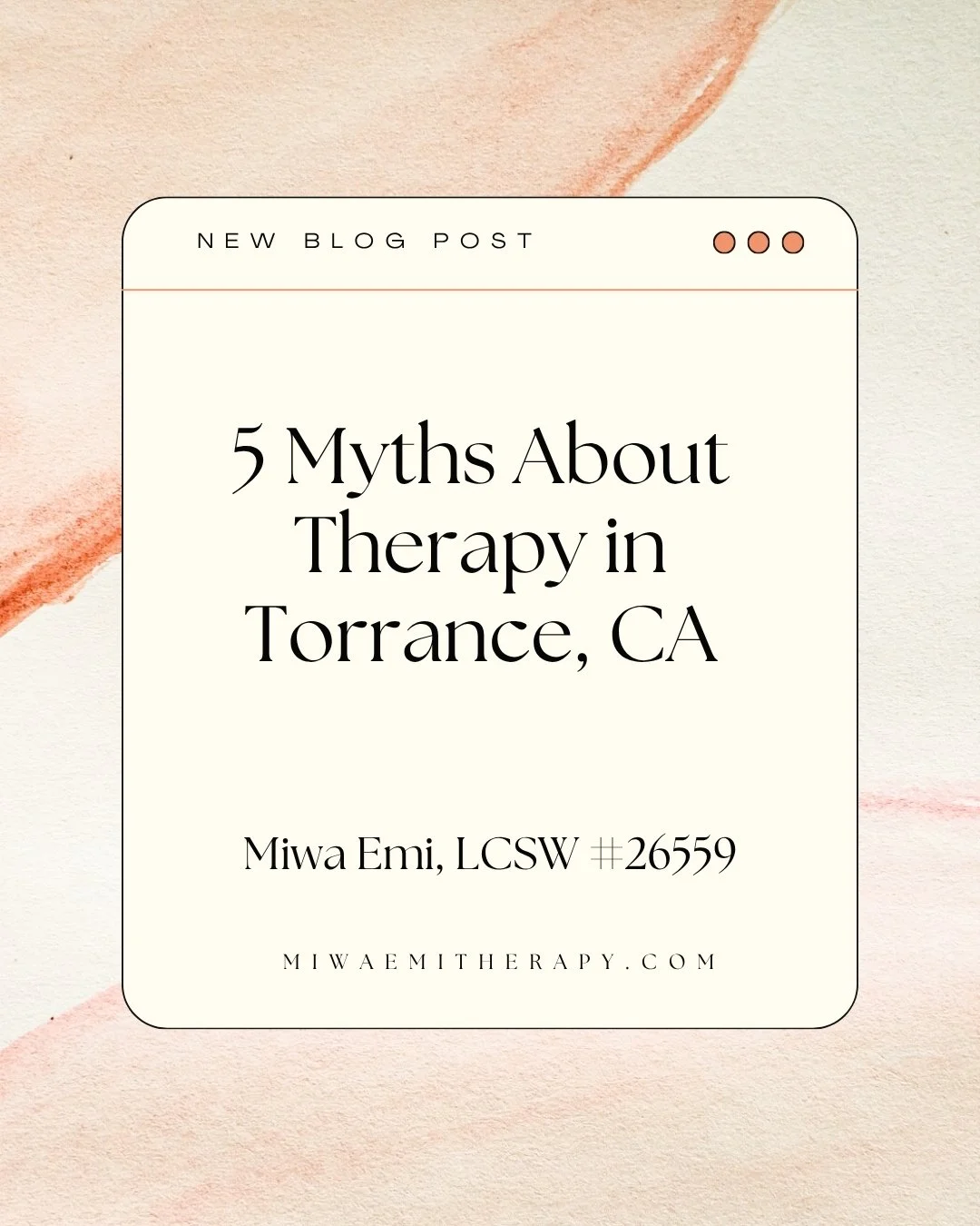 Top 5 Myths About Therapy in Torrance (and the Truth Behind Them)
