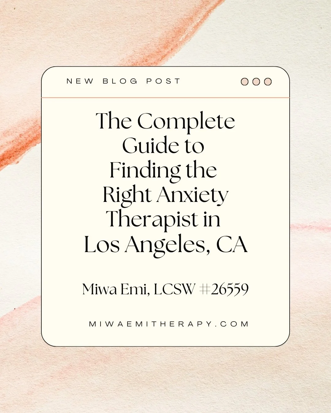The Complete Guide to Finding the Right Therapist in Los Angeles CA