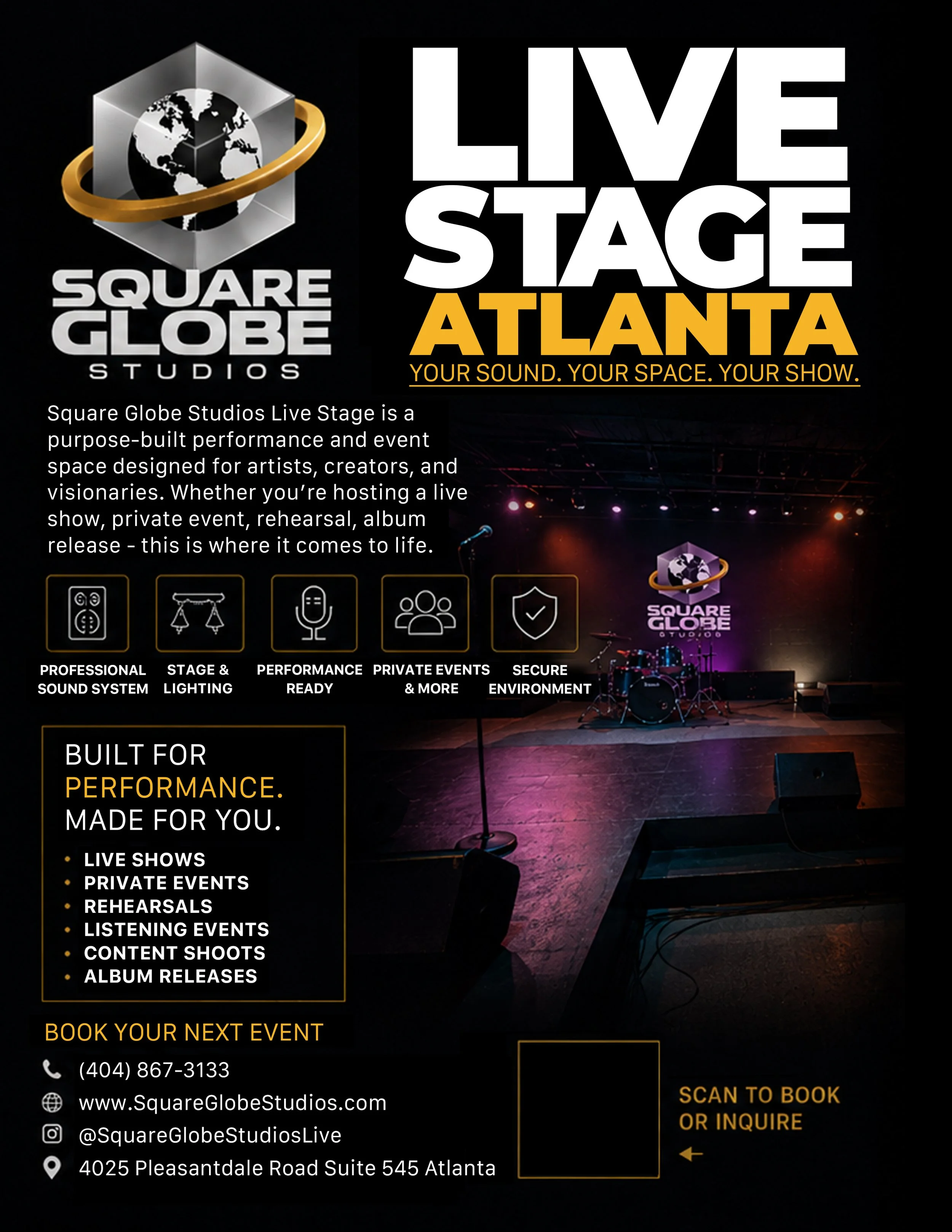 Poster for Square Globe Studios Live Stage at Atlanta, featuring event details and contact information, with a background image of a stage with microphones and lighting.
