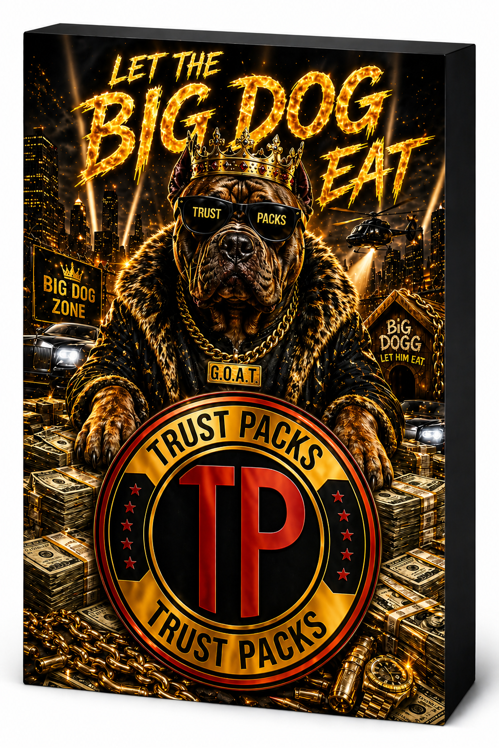Let the Big Dog EAT!!