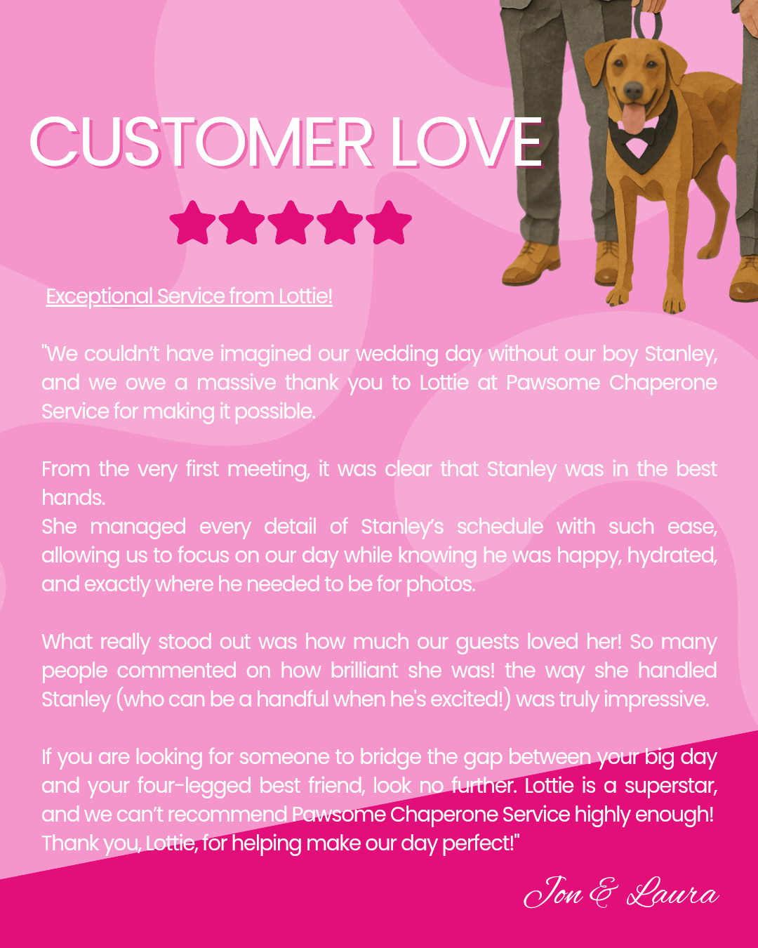 A pink testimonial background with two people standing with a dog wearing a bandana around its neck, and the dog is smiling with its tongue out.