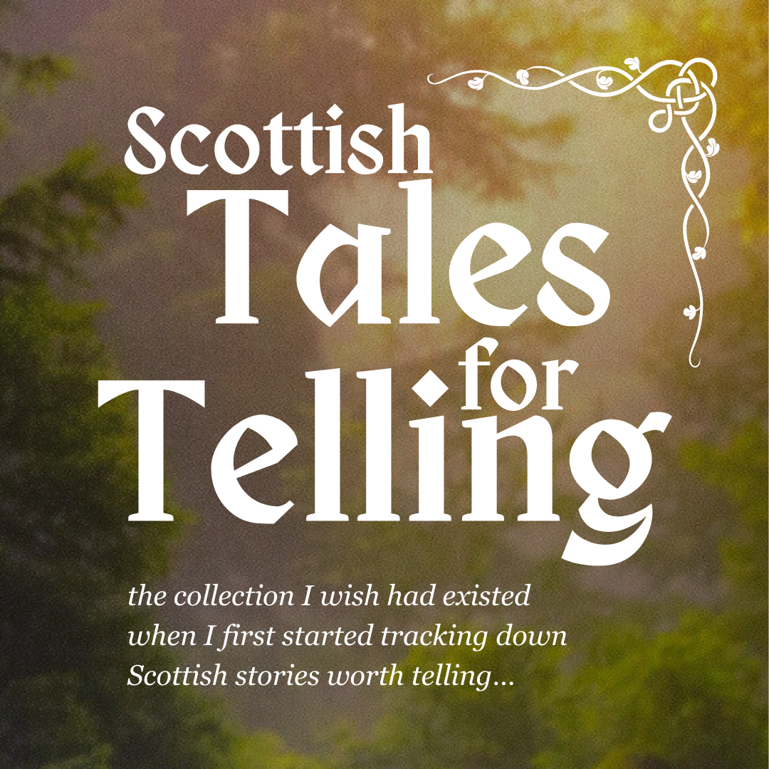 Scottish Tales for Telling