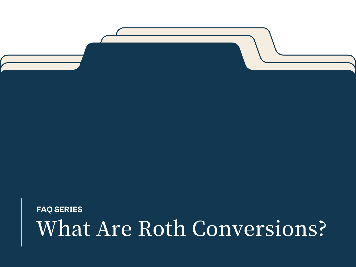 What-Are-Roth-Conversions-THUMBNAIL.png