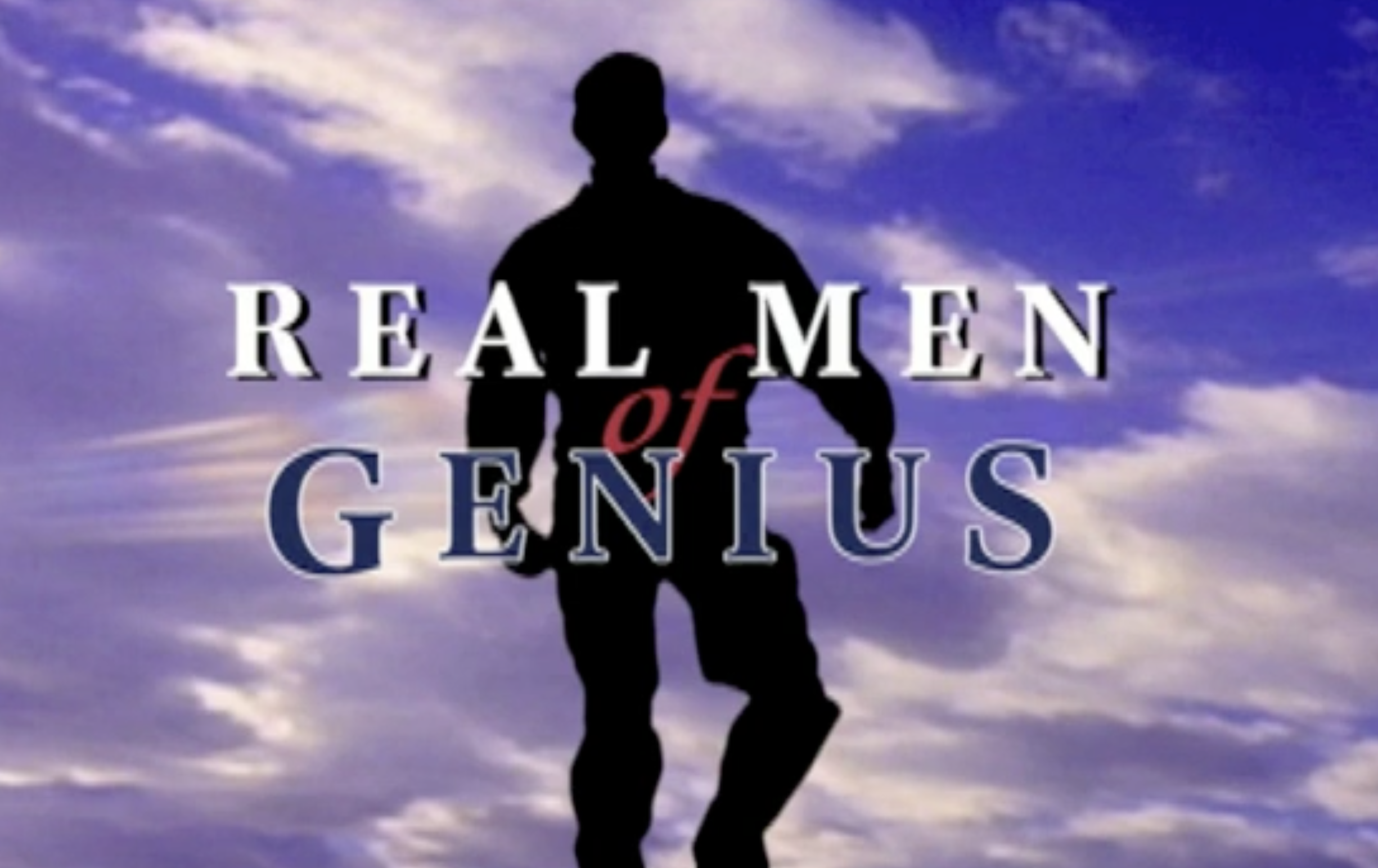 Real Men of Genius