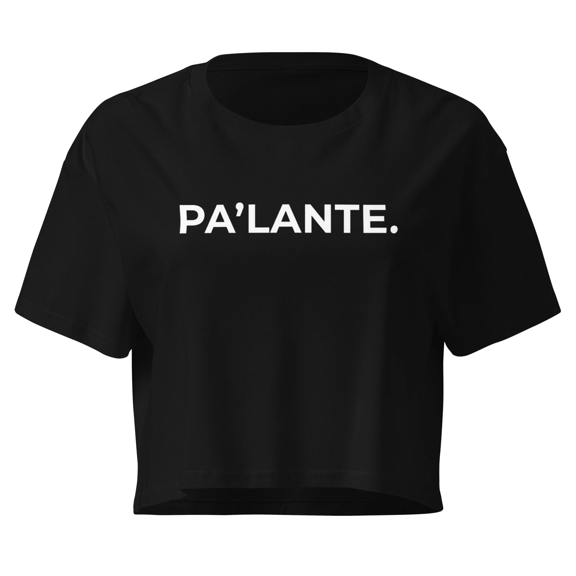 PA'LANTE. Crop Tee