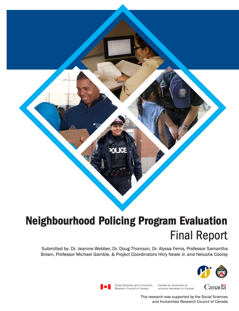 Final program evaluation report for the Neighbourhood Policing Program.