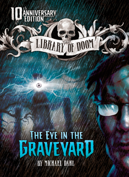 Book Talk &amp; Review: Library of Doom: The Eye in the Graveyard