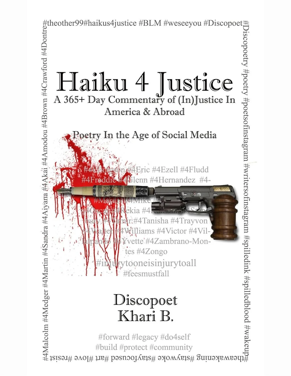 Video Book Talk: Haiku 4 Justice: A 365+ Commentary of (In)Justice in America &amp; Abroad