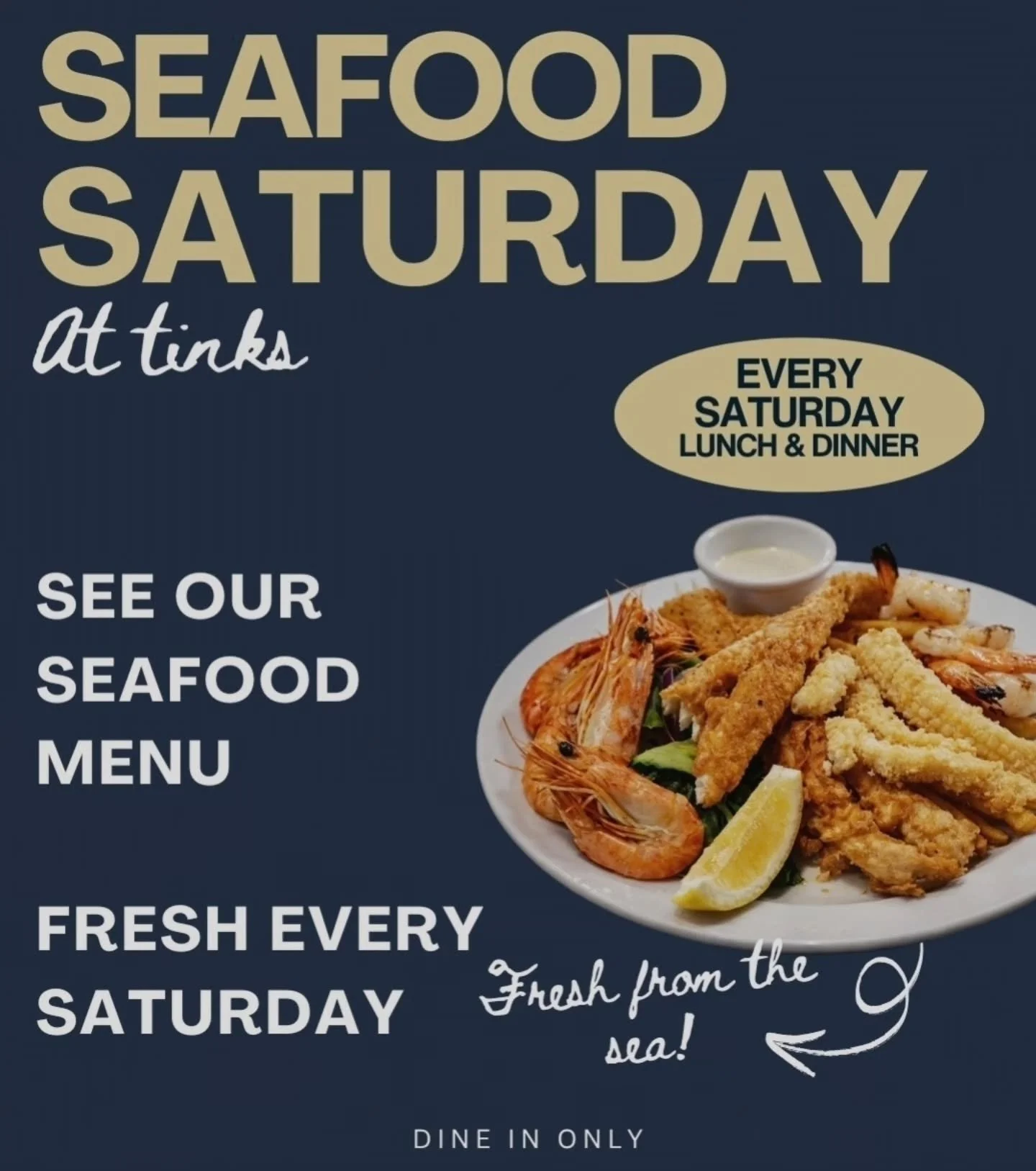 Seafood Saturday 🌊

Fresh, delicious Seafood Specials!! 😍

Bistro open:
Lunch ~ 12pm to 2pm 
Dinner ~ 6pm to 8.30pm 

☎️4990 1002 for bookings 

We look forward to seeing you soon at Tink's ~ The place to be 😊