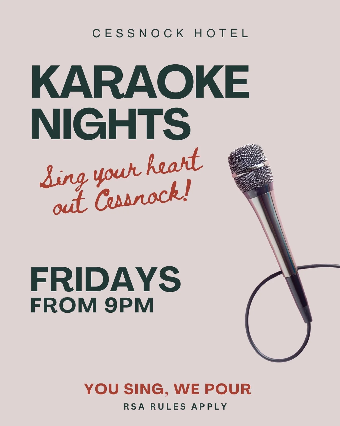 Poster advertising karaoke nights at Cessnock Hotel with a microphone and details about the event, such as Fridays from 9 PM, singing and red text emphasizing singing the heart out.
