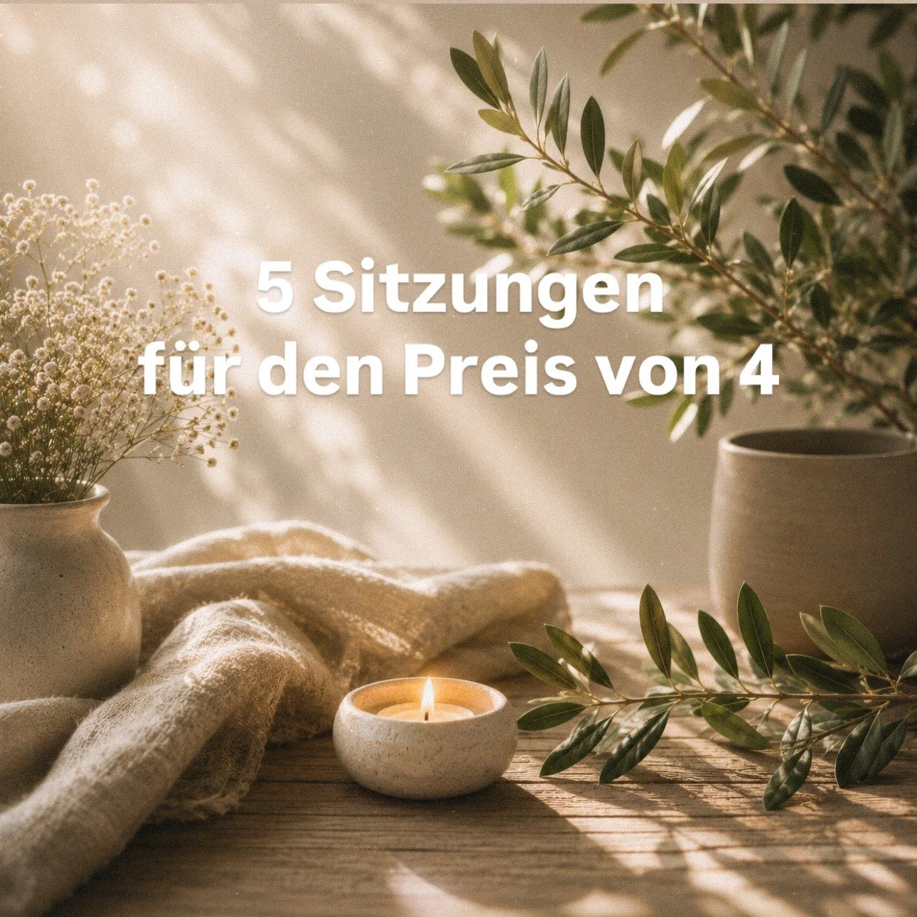 5 Sessions – 4 bezahlen, 1 geschenkt