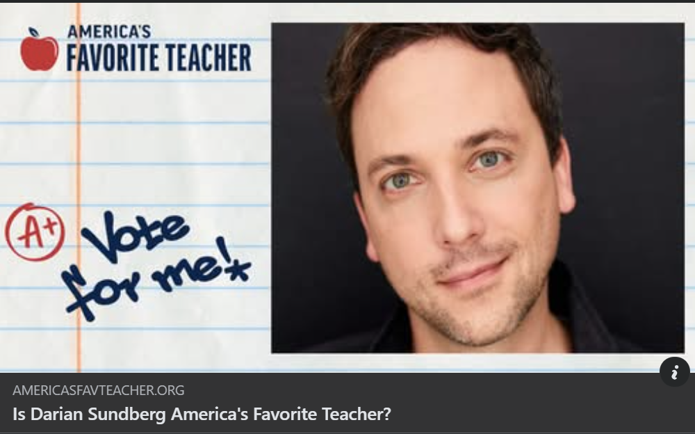 A promotional image for America's Favorite Teacher featuring a man's portrait, handwritten note saying 'Vote for me!' with an A+ grade circle, and a title questioning if Darian Sundberg is America's favorite teacher.