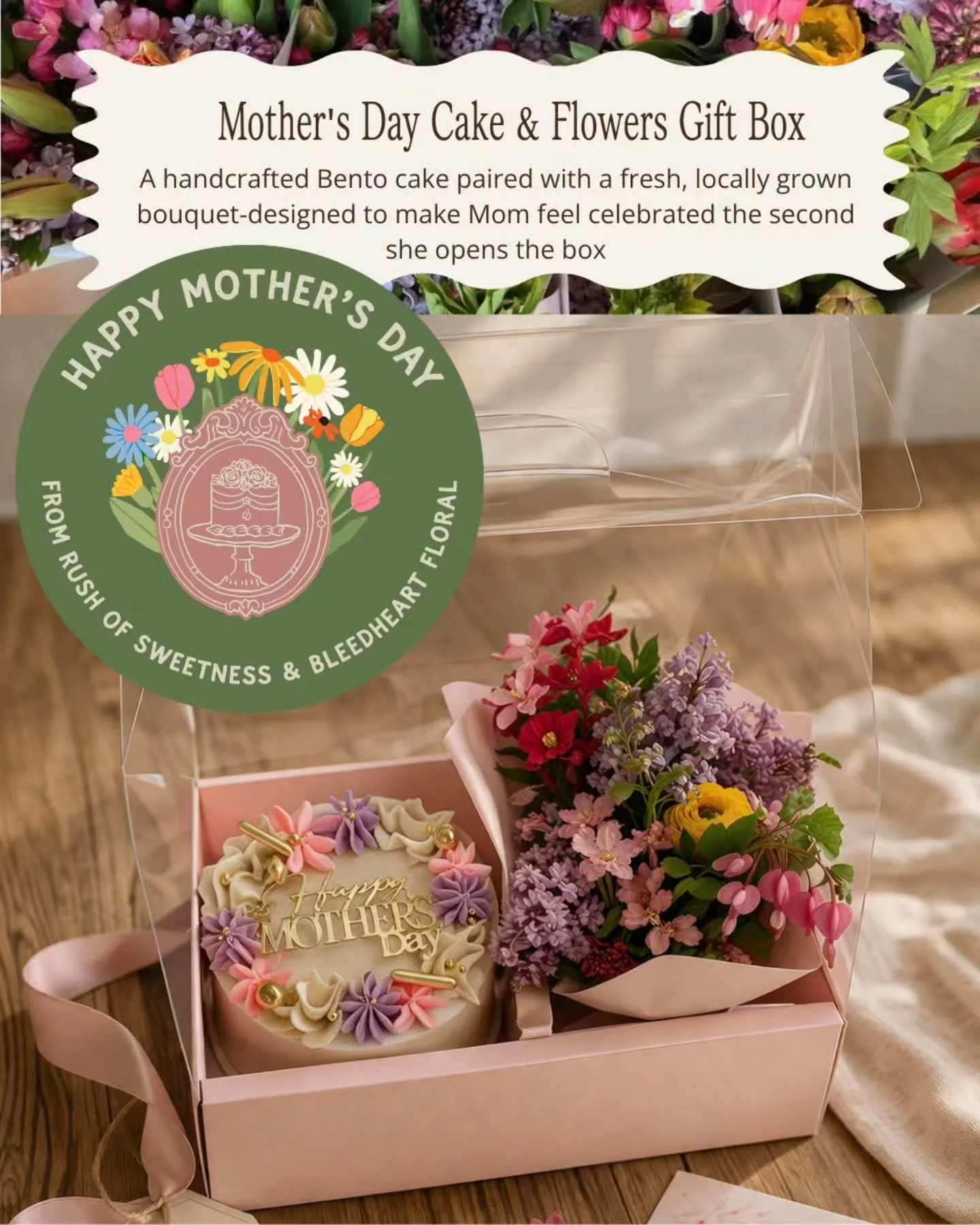 Stop scrambling for Mother&rsquo;s Day gifts this year.

We made it easy 👇

A handcrafted bento cake + fresh, locally grown flowers&mdash;all in one ready-to-gift box.

No wrapping. No running around. Just show up looking like you planned ahead (eve