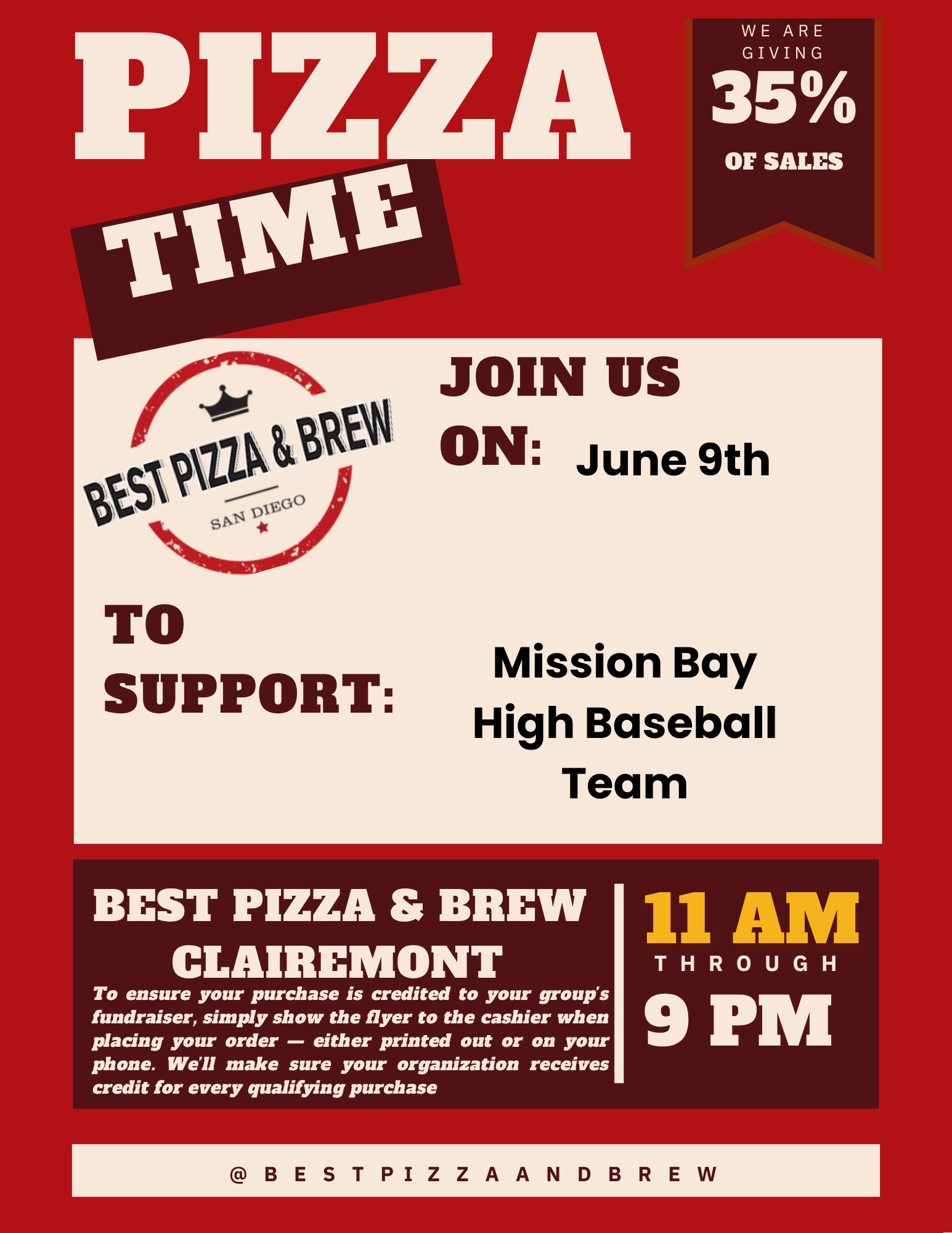 Red and beige flyer for a fundraising event called 'Pizza Time' supporting Mission Bay High Baseball Team, taking place on June 9th from 11 AM to 9 PM at Best Pizza & Brew Clairmont, San Diego. The flyer highlights that the business is giving 35% of sales, and provides instructions for crediting the purchase to the group.