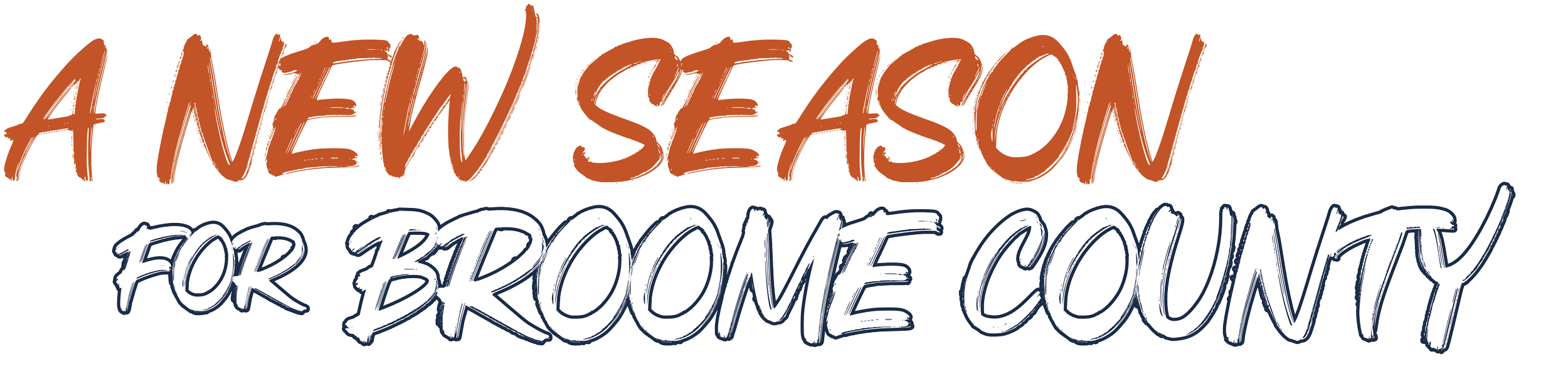 Text that reads 'A New Season for Brome County' with a black background and orange, white, and blue lettering.