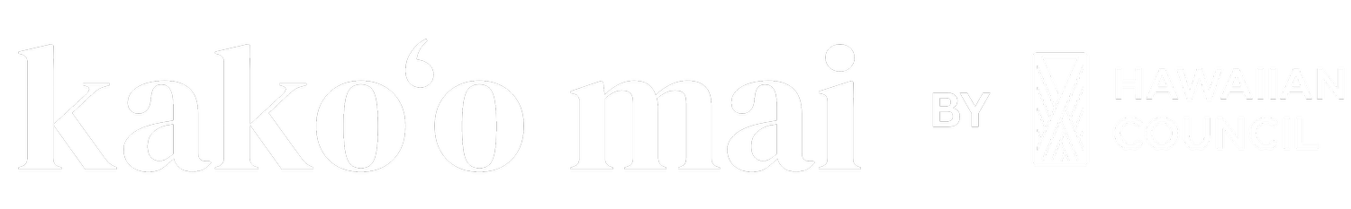 Kākoʻo Mai | Hawaiian Council Emergency Relief Resource Hub