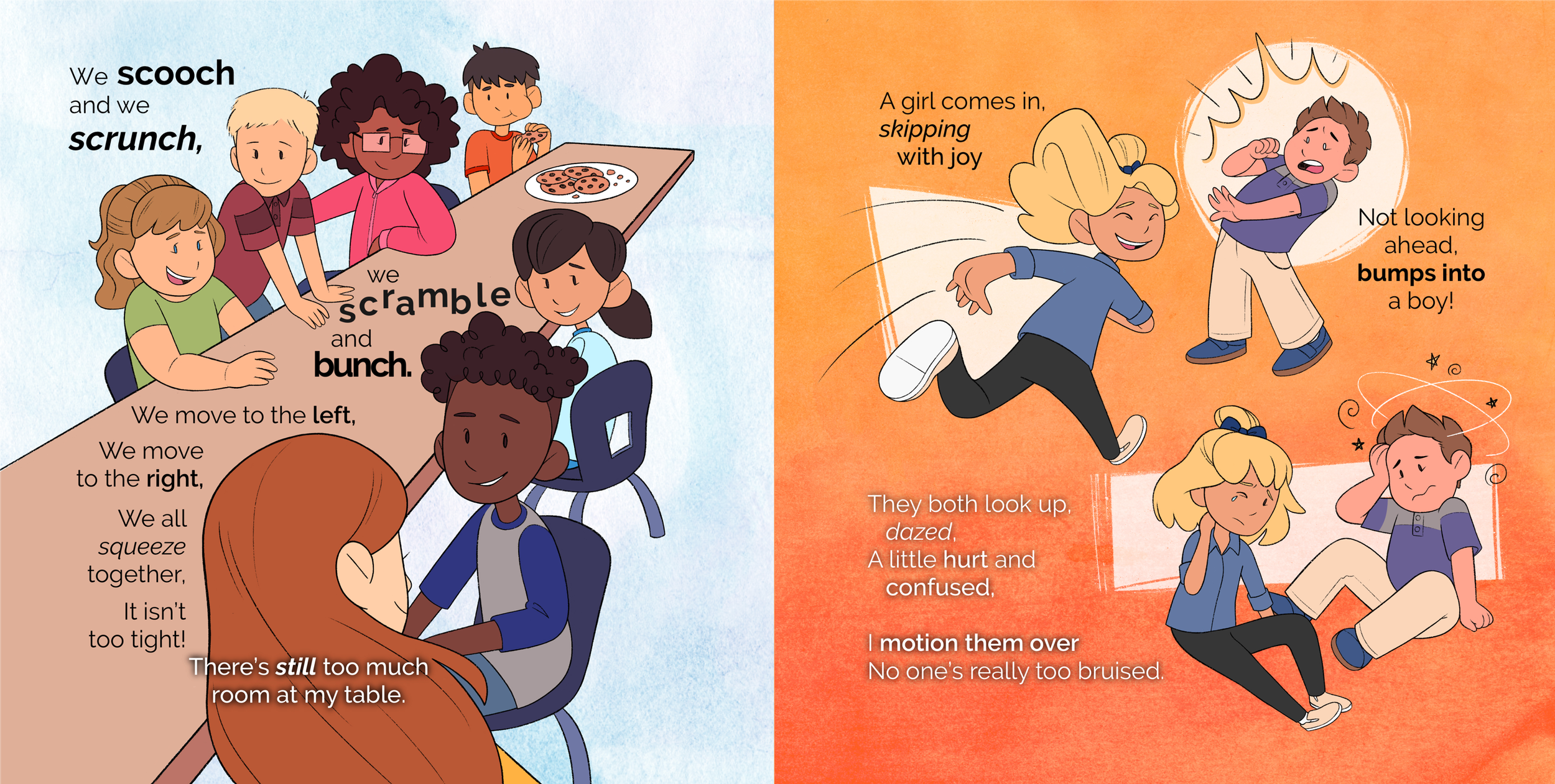 Final spread art.

"We scooch and scrunch, / We scramble and bunch. / We move to the left. / We move to the right. / We all squeeze together. / It isn't too tight. / There's still too much room at my table."
A long angled view of the lunch table, now