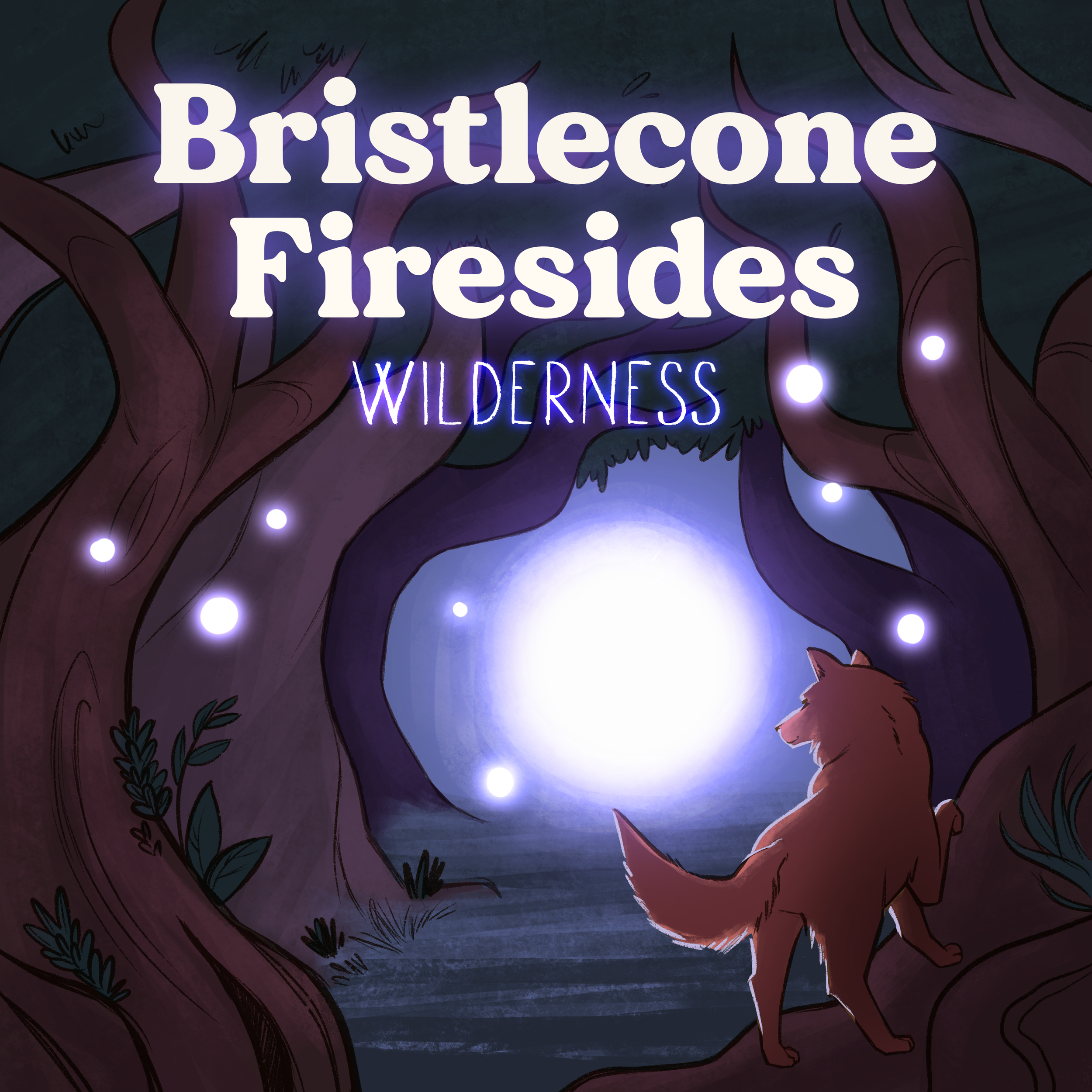 Bristlecone Firesides: Wilderness. 

Commissioned cover art for a podcast, on which I was also a guest! The art depicts a brown wolf in the foreground, looking into the depths of a mystical forest, where glowing orbs seem to beckon us on.