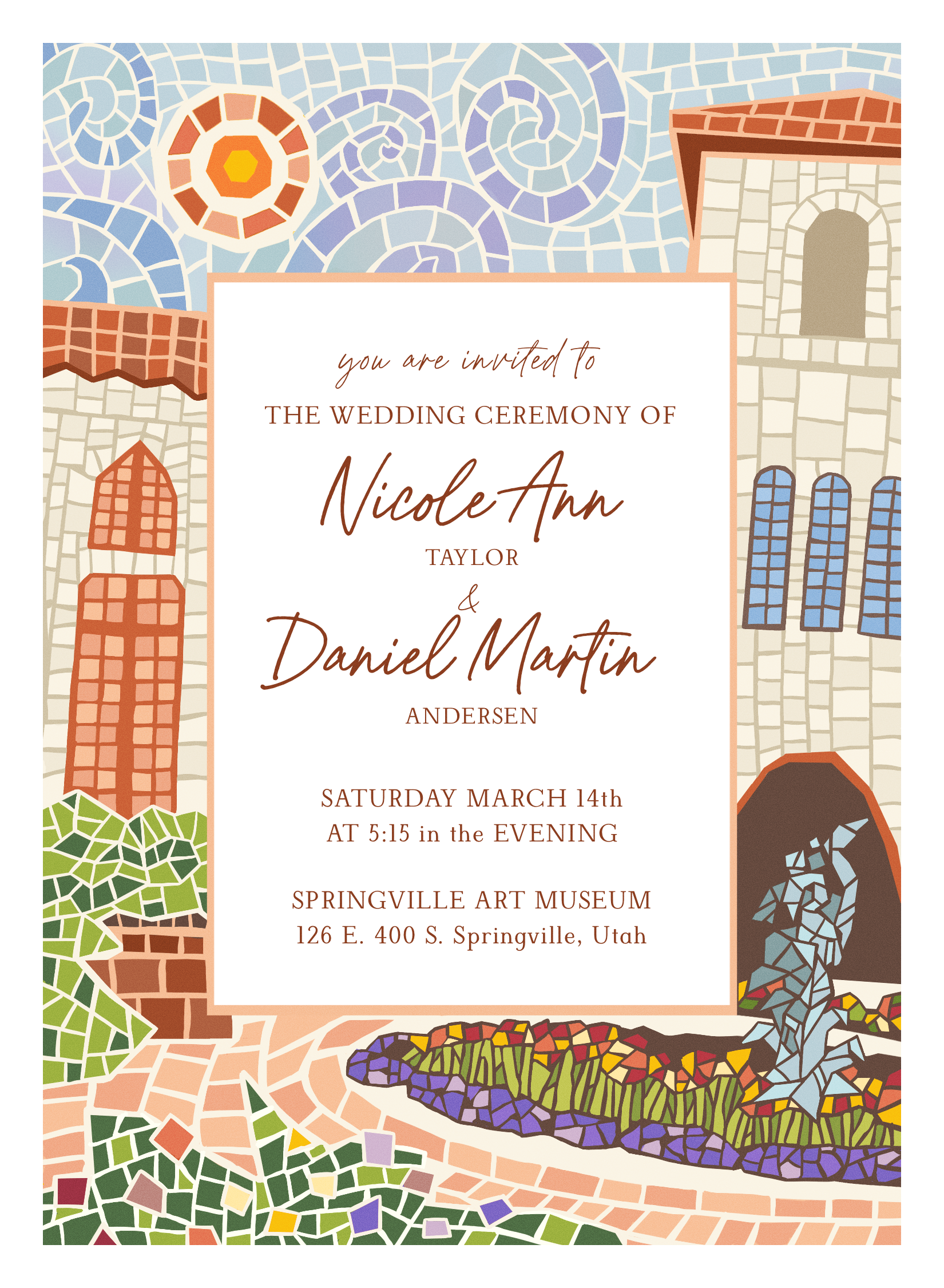 Wedding invitation. (Client commission).

The border of this invitation is decorated with a mosaic-tile interpretation of the Springville Art Museum, and its front flower and statue garden. Placeholder text reads: "You are invited to the wedding cere