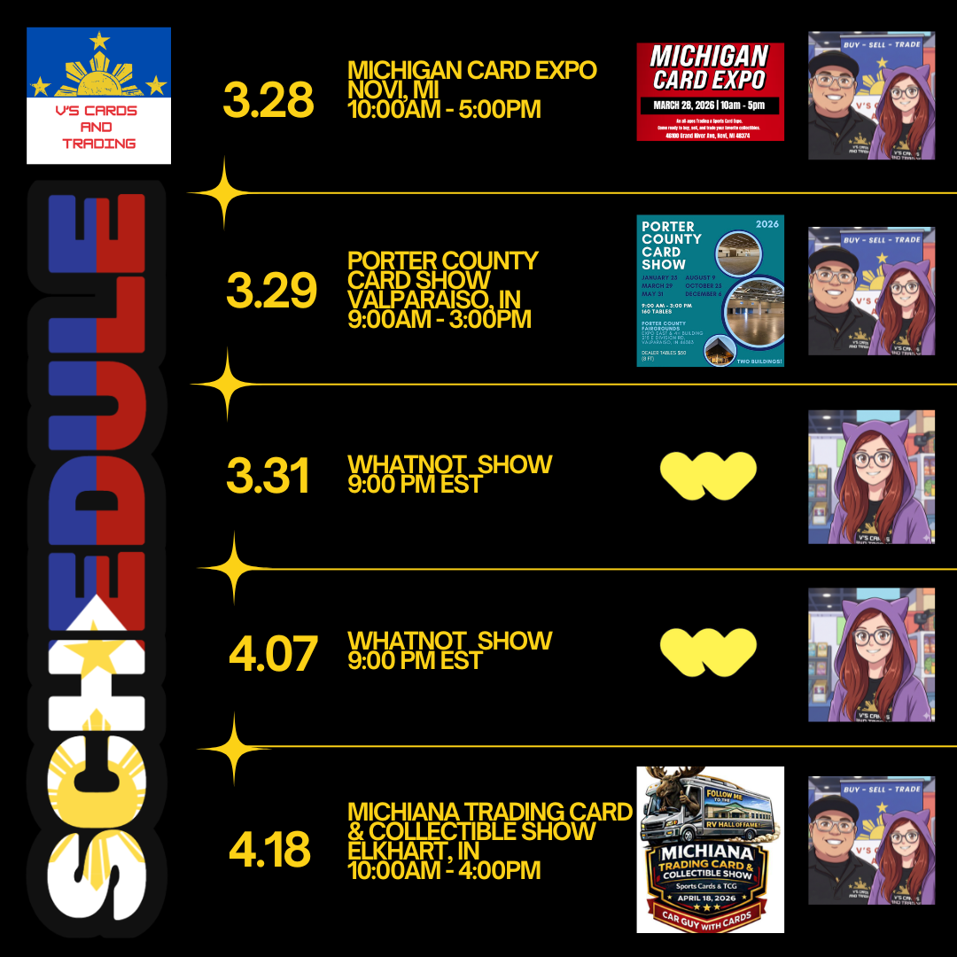 Event schedule poster for card shows with dates, times, locations, and images of cartoon characters and trade show logos.