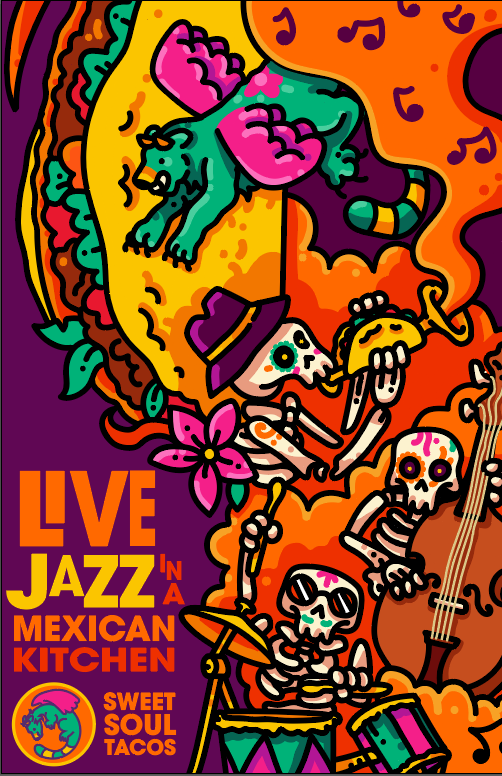 Sweet Soul Tacos Poster, 2026. Adobe Illustrator