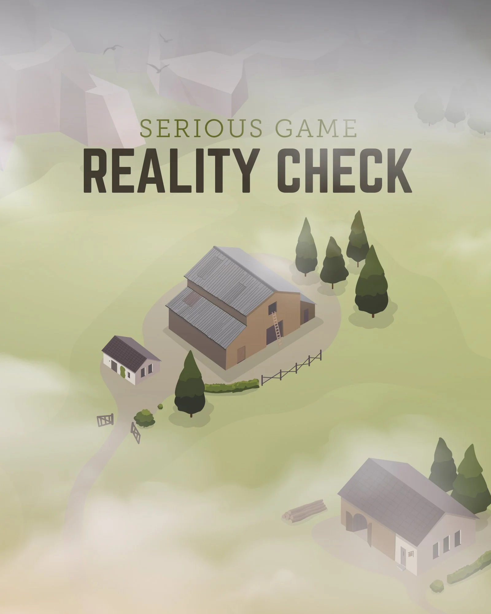 Illustration of a farm with a barn, smaller building, trees, and a dirt path, overlaid with text stating 'Serious Game Reality Check'.