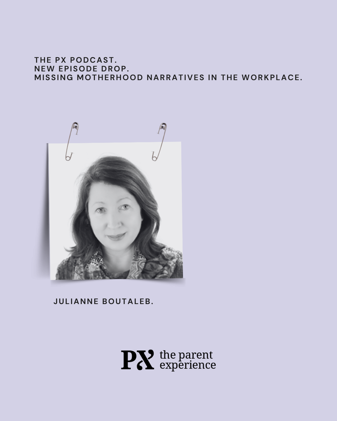 S1.Ep3. Missing motherhood narratives in the workplace.