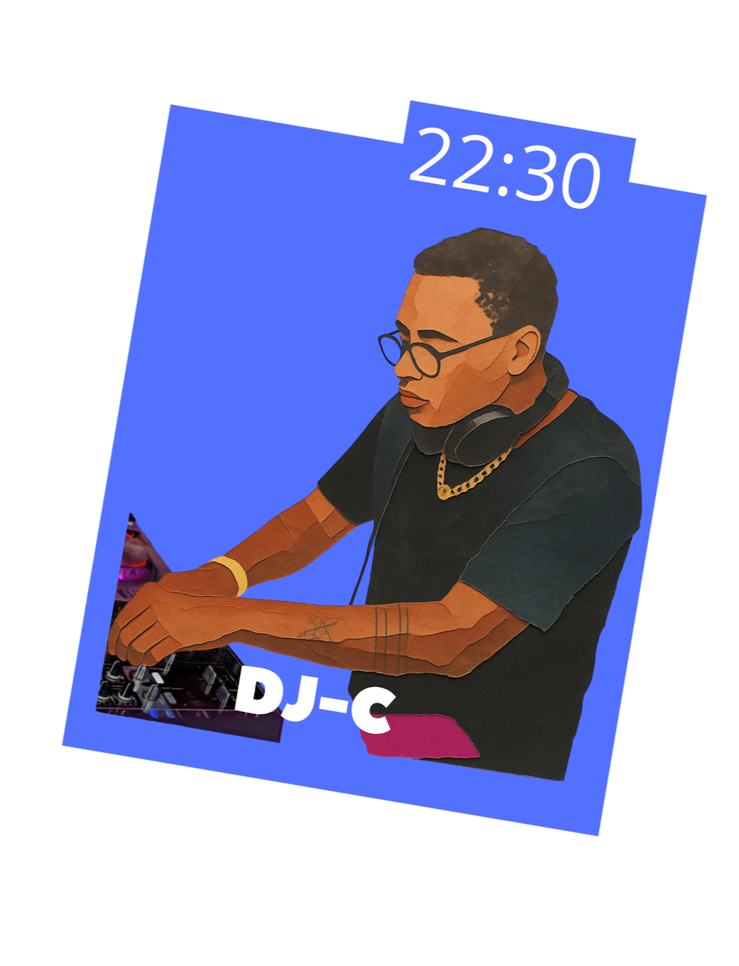Digital illustration of a DJ named DJ-C, wearing glasses, headphones, a gold chain, and a black shirt, with a blue background and the time 22:30 displayed at the top.